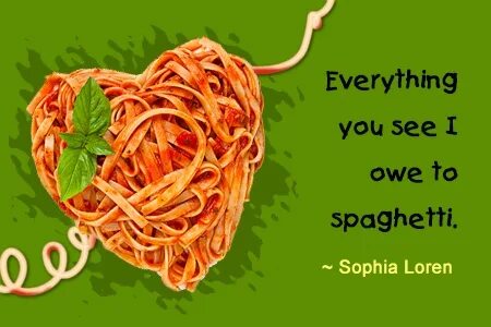 Quotes About Spaghetti. QuotesGram
