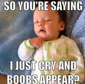 23 hilariously accurate breastfeeding memes Baby jokes, Funn
