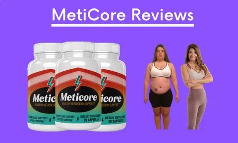 Meticore Reviews 2021 Usa - Mymeticoreus - Meticore USA