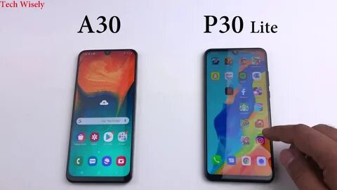 SAMSUNG A30 vs Huawei P30 Lite Speed Test Comparison - YouTu