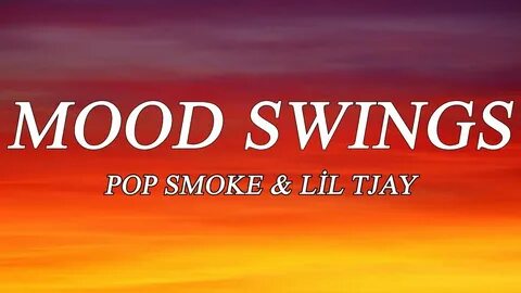 Pop Smoke & Lil Tjay - Mood Swings (Lyrics) - YouTube