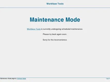 Workfacetools.com: Workface Tools " Maintenance Mode