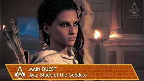 Assassin's Creed Origins - Main Quest - Aya: Blade of the Go