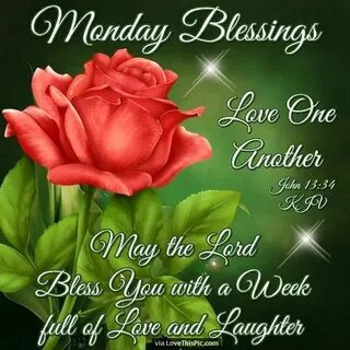 Monday Blessings Love One Another / Thank You A. That's Love