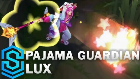 Pajama Guardian Lux Skin Spotlight - League of Legends - You