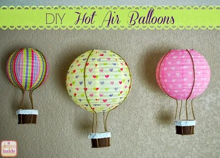 Diy Hot Air Balloon - DIY Hot Air Balloon Party Decor - Flax