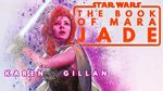 Karen Gillan as MARA JADE? Legacy Characters in the Mandalor