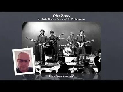Sage of Quay ™ - Ofer Zeevy - Analysis: Beatle Albums vs Liv