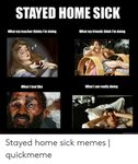 🐣 25+ Best Memes About Sick Meme Funny Sick Meme Funny Memes