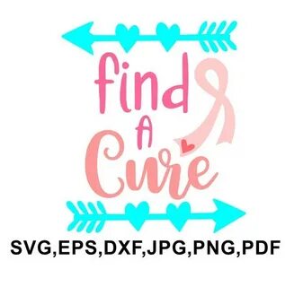 Find a cure SVG file cancer design pink ribbon SVG eps Etsy