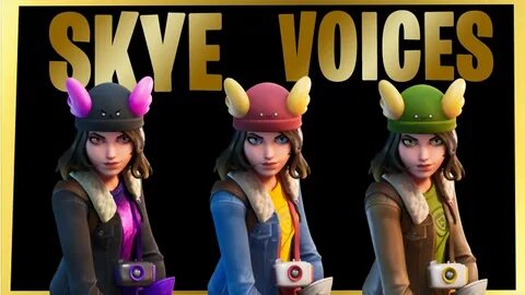 All SKYE Voices/Voicelines in fortnite chapter 2 Season 2 Fo