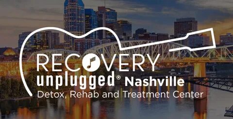 Recovery Unplugged - Nashville, TN - Drug and Alcohol Rehab