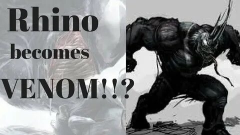 Rhino venom!!! Venomverse tie in! - YouTube
