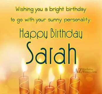 Happy Birthday Sarah - AZBirthdayWishes.com