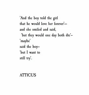 Forever' #atticuspoetry #atticus #poetry #poem #loveherwild 