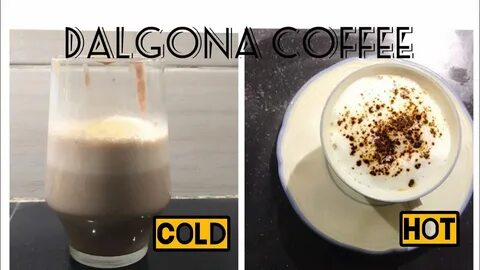 dalgona coffee. cold & hot - YouTube