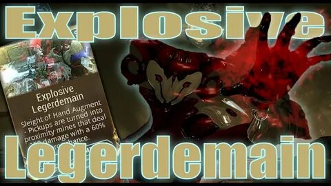 Warframe Mods - EXPLOSIVE LEGERDEMAIN AUGMENT Mirage - updat