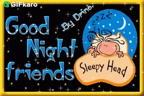 Good Night Friends Sleepy Head GIF - Good Night Friends Slee