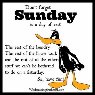Sunday is a day of rest quotes quote days of the week sunday