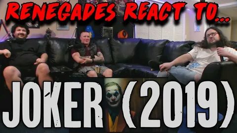Renegades React to... Joker (2019) - YouTube