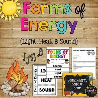 Forms of Energy Set with Heat, Light, and Sound Grades 1, 2,