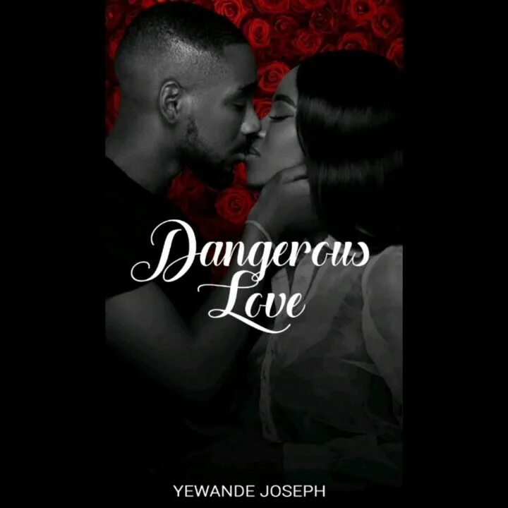 Joseph Yewande Elizabeth в Instagram: "Dangerous Love" should be ...