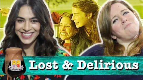 Drunk Lesbians Watch "Lost & Delirious" (Feat. Nadia Mohebba