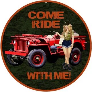 Red Reproduction Ride With Me Jeep Pin Up Girl Sign 14 Round