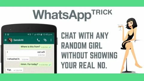 Whatsapp trick Chat with any random girl or boy without show
