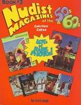 Nudist Magazines of the 50's & 60's (The Nudist Nostalgia Bo