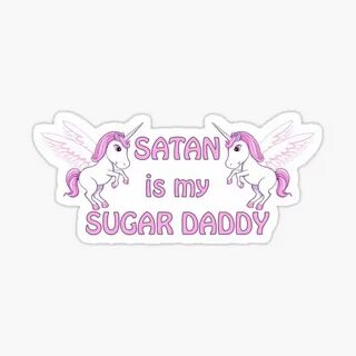 Is My Sugar Daddy Stickers Redbubble