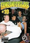 Gangland White Boy Stomp 10 DVD - Porn Movies Streams and Do