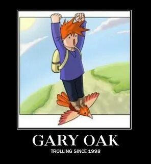 Gary MotherTrucking Oak memes Pokémon Amino