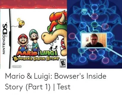 ARIOILUICI Minonds NINTENDODS Mario & Luigi Bowser's Inside 