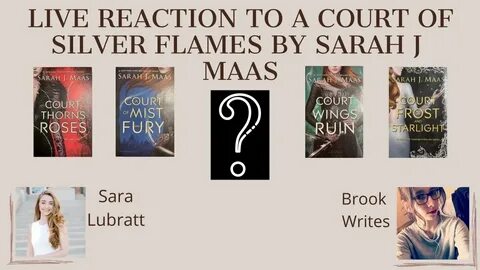 Live Reaction to A Court of Silver Flames by Sarah J Maas - 