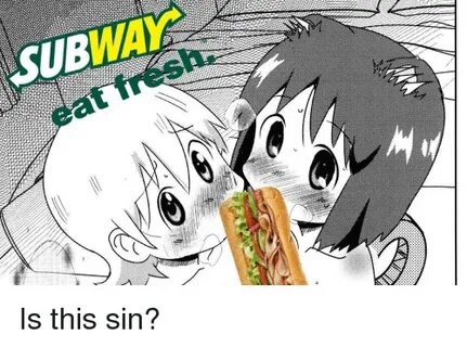 SUBWAY Eat Fresh Anime Meme on SIZZLE
