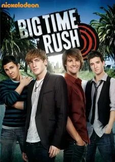 Big Time Rush - Serie de TV - CINE.COM