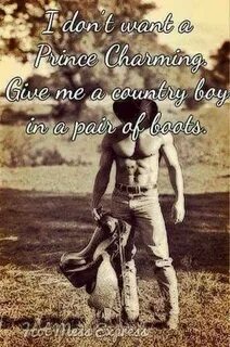 Pin by Maggie Arduino on Hottey!! Country girl quotes, Count