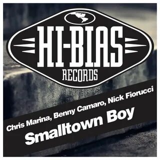Smalltown Boy - Chris Marina, Benny Camaro, Nick Fiorucci. С