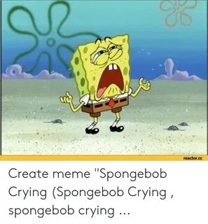 🇲 🇽 25+ Best Memes About Crying Spongebob Crying Spongebob M