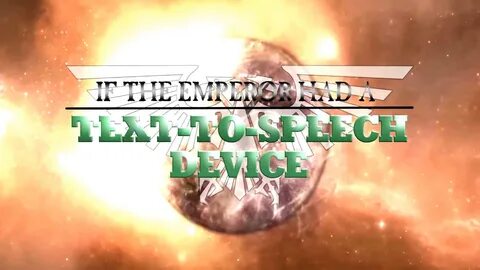 Title Card If The Emperor Had A Text To Speech Device Know Y
