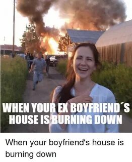 Funny Memes about your Ex Boyfriend Discover how to get your