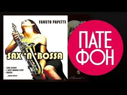 Fausto Papetti - Sax 'N' Bossa /Romantic Saxophone (Full alb
