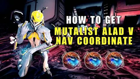 Mutalist Alad V nav Coordinates & Mesa Farming Guide - Warfr