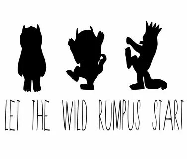 Let the Wild Rumpus Start Where the Wild Things Are Family E