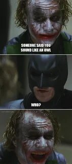 Batman vs. Joker Batman funny, Batman jokes, Joker quotes