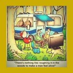 Yes..."roughing it". Camping humor, Camping memes, Funny cam