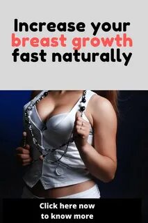 Jun 26, 2020 - how-to-make-your-breasts-bigger-naturally.No one wishes th.....