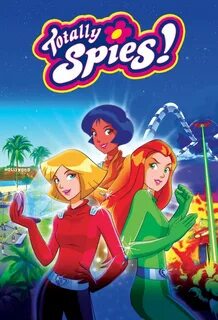 Totally Spies! - Википедия