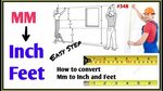 MM to Inch and feet How to convert mm to Inch and Feet Measu